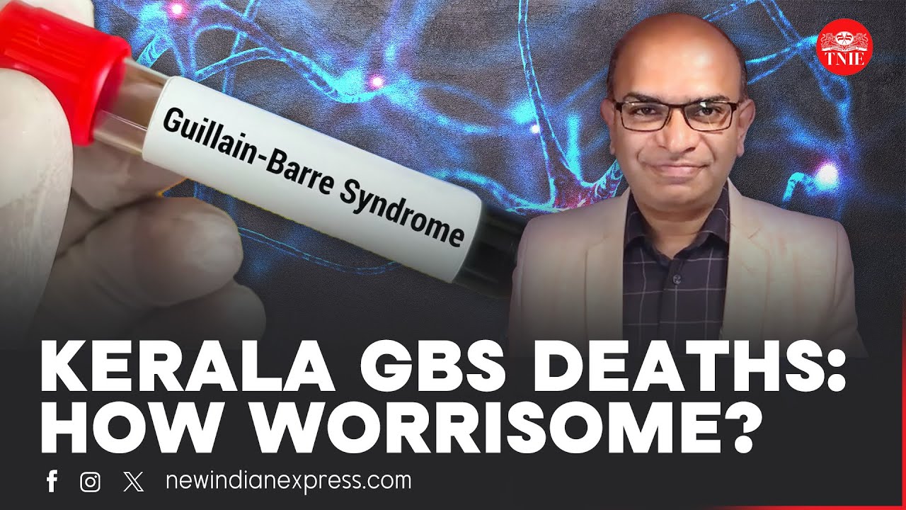 Guillain Barre Syndrome | GBS in India: What you must know